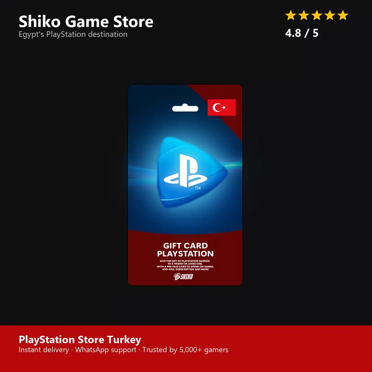 PlayStation Store Turkey — rated 4.8 stars by 5000+ gamers at Shiko Game Store