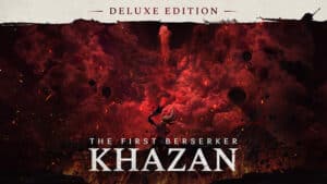 The First Berserker Khazan PS5 Deluxe