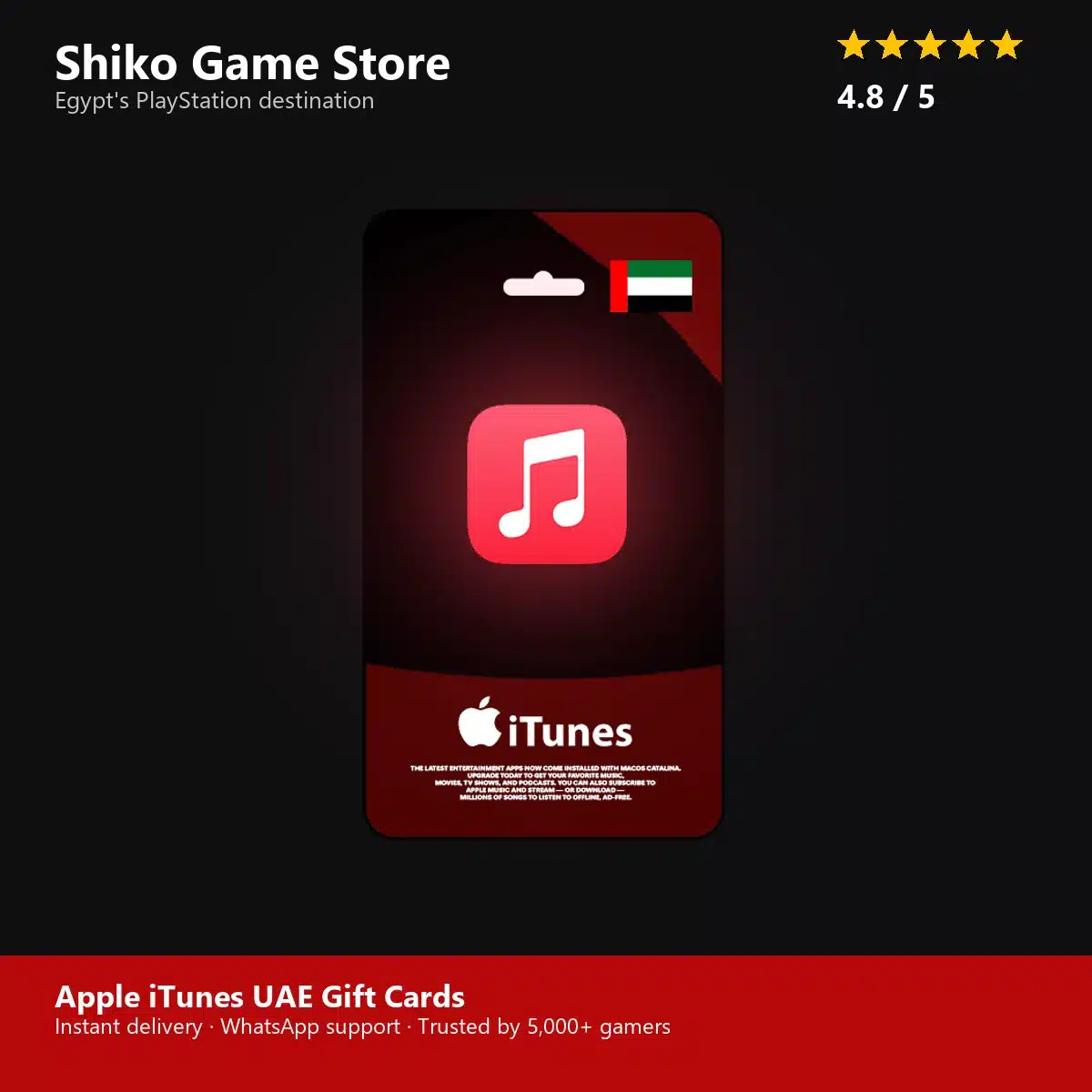 Apple iTunes UAE Gift Cards — rated 4.8 stars by 5000+ gamers at Shiko Game Store