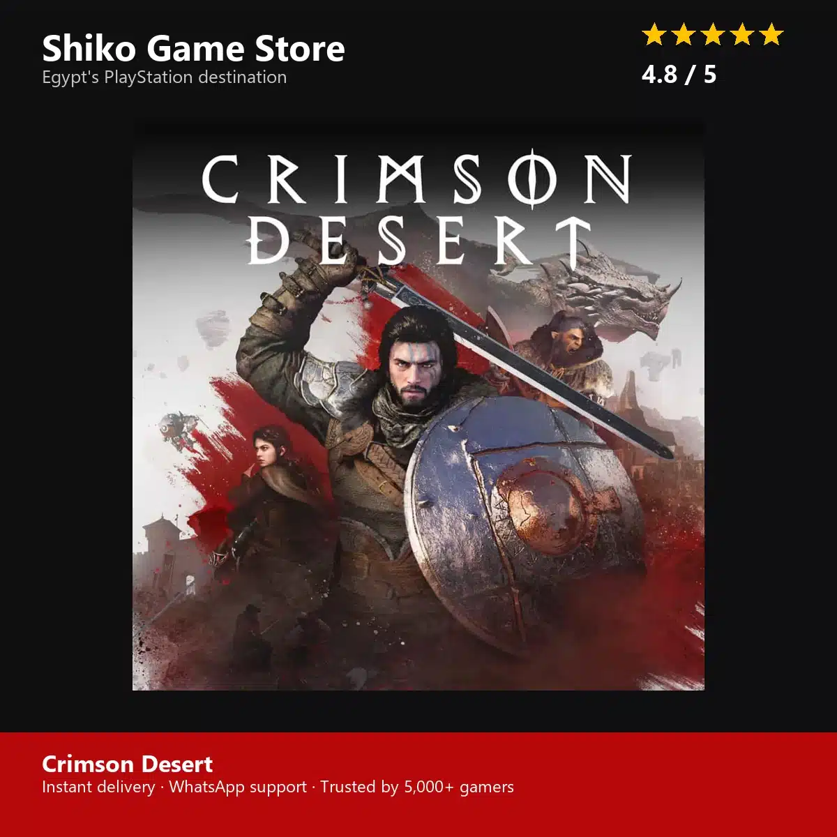 Crimson Desert — rated 4.8 stars by 5000+ gamers at Shiko Game Store